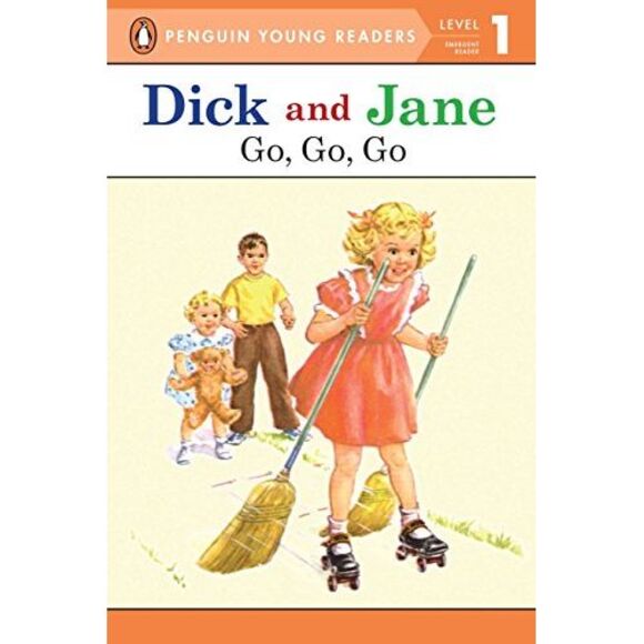 Dick and Jane Go, Go, Go (Penguin Young Reader Level 1) -- Penguin Young Readers - Picture 2 of 3